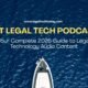 Best Legal Tech Podcasts 2026 guide featuring headphones, microphone, and legal technology icons